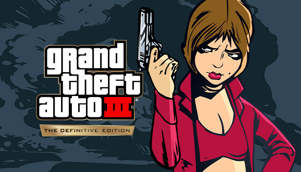 Steam：Grand Theft Auto III – The Definitive Edition