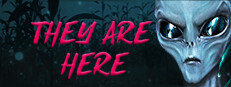 They Are Here: Alien Abduction Horror Banner