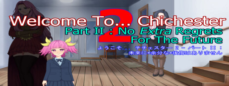 Welcome To... Chichester 2 - Part II : No Extra Regrets For The Future cover art