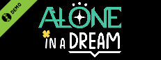 Alone In a Dream Demo