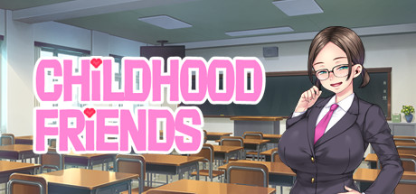 Childhood Friends Cover Image