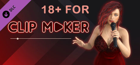 18+ for Clip maker banner image