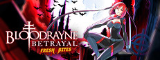 BloodRayne Betrayal: Fresh Bites