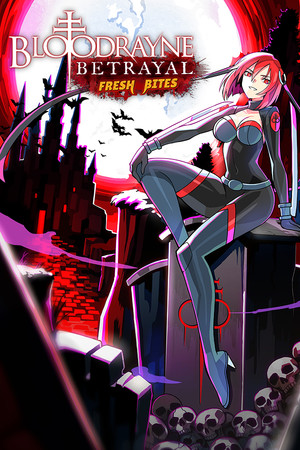 BloodRayne Betrayal: Fresh Bites cover art