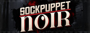 Sockpuppet Noir