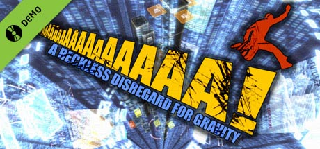 AaaaaAAaaaAAAaaAAAAaAAAAA!!! -- A Reckless Disregard for Gravity - Demo cover art