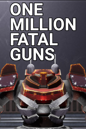 Обложка OMFG: One Million Fatal Guns