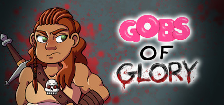 Gobs of Glory Cover Image