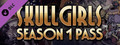 DLC - Skullgirls: Season 1 Pass capsule image