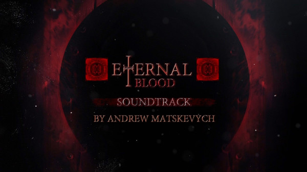 ETERNAL BLOOD - OST screenshot 1