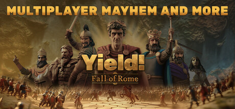 Yield! Fall of Rome banner image