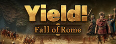 Yield! Fall of Rome