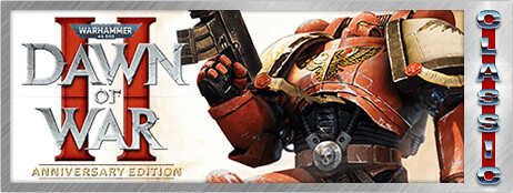 Warhammer 40,000: Dawn of War II - Anniversary Edition (Classic) cover art