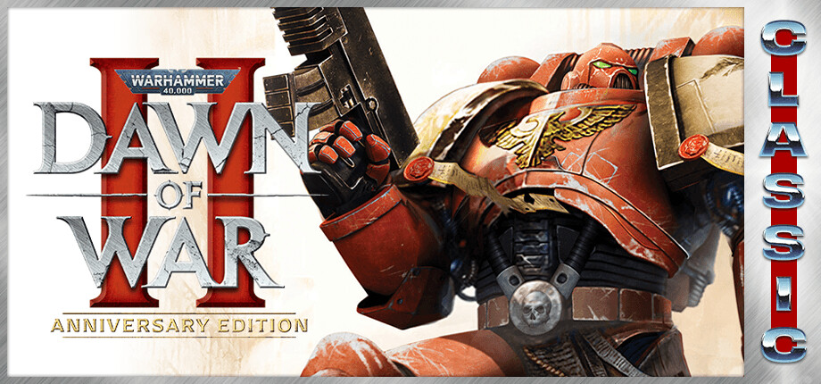 Warhammer 40,000: Dawn of War II - Anniversary Edition (Classic) cover art