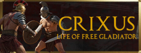 CRIXUS: Life of free Gladiator cover art