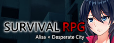 Survival RPG Alisa x Desperate City
