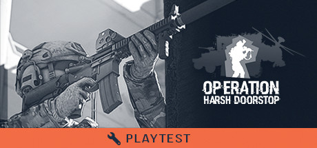 Operation: Harsh Doorstop Playtest Cheat Engine/CT