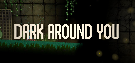 DARK AROUND YOU Cover Image