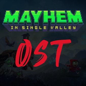 Mayhem in Single Valley Soundtrack