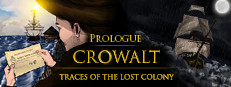 Crowalt: Traces of the Lost Colony - Prologue game cover