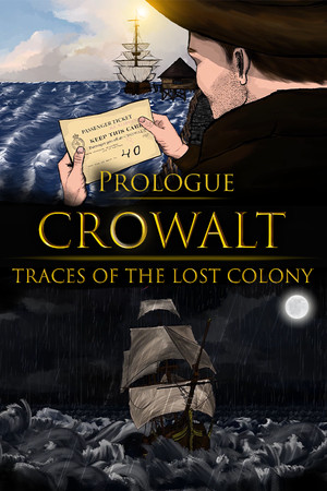 Crowalt: Traces of the Lost Colony - Prologue