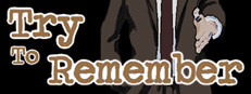 Try To Remember