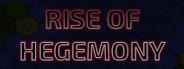 Rise of Hegemony