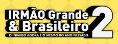 IRMÃO Grande & Brasileiro 2