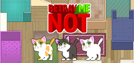 Betray Me Not Cheat Engine/CT