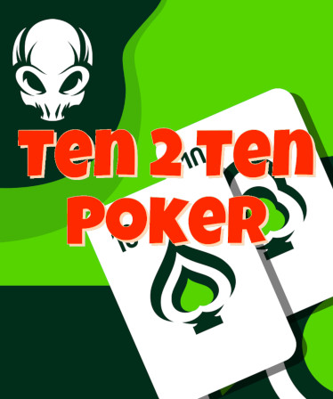 Ten 2 Ten Poker