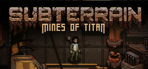 Subterrain: Mines of Titan