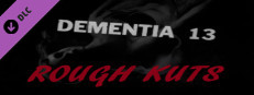 ROUGH KUTS: Dementia 13 game capsule image