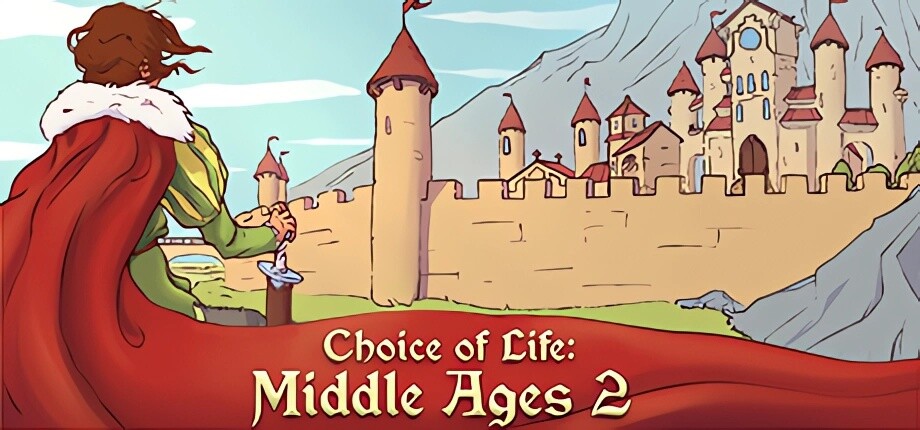 Choice of Life: Middle Ages 2 cover art