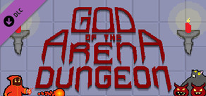 God of the Arena Dungeon - Fat Rat Edition