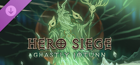 Hero Siege - Ghastly Jötunn (Skin)