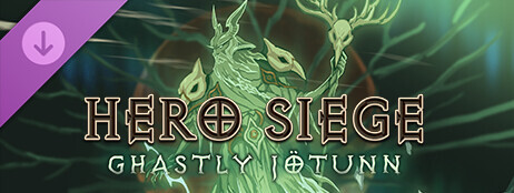 Hero Siege - Ghastly Jötunn (Skin) cover art