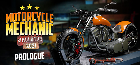 Motorcycle Mechanic Simulator 2021: Prologue Cover Image