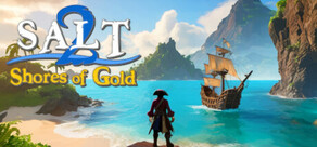 Salt 2: Shores of Gold