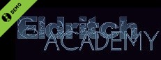 Eldritch Academy Demo