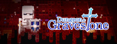 Dungeon and Gravestone