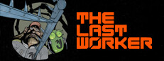 The Last Worker Small Capsule Image
