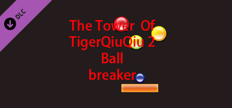 The Tower Of TigerQiuQiu 2 - Ball Break banner image