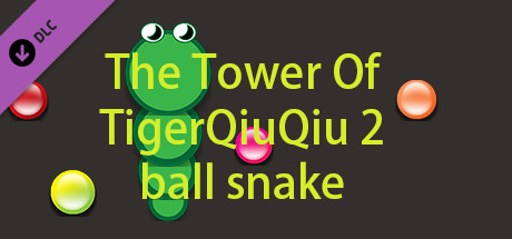 The Tower Of TigerQiuQiu 2 - Ball Snake banner image