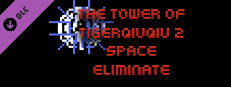 The Tower Of TigerQiuQiu 2 - Space Eliminate Small Capsule Image