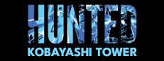 Hunted: Kobayashi Tower