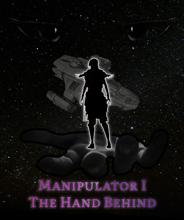 Manipulator I:The Hand Behind