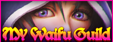 My waifu guild