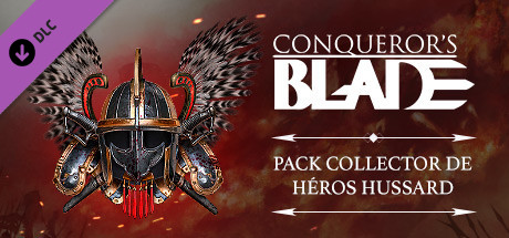 Conqueror's Blade - Pack collector de héros hussard