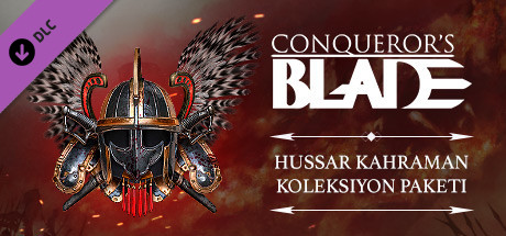Conqueror's Blade - Hussar Kahraman Koleksiyon Paketi