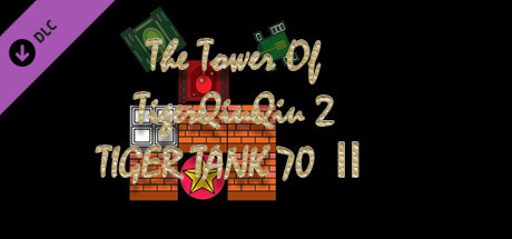 The Tower Of TigerQiuQiu 2 - Tiger Tank 70 Ⅱ banner image